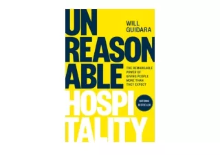 Download PDF Unreasonable Hospitality The Remarkable Power of Giving People More