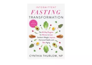 Kindle online PDF Intermittent Fasting Transformation The 45 Day Program for Wom