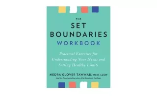 Kindle online PDF The Set Boundaries Workbook Practical Exercises for Understand