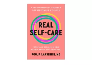 Ebook download Real Self Care A Transformative Program for Redefining Wellness C