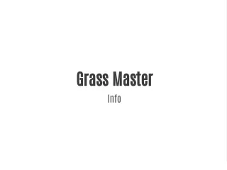 grass master info