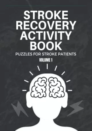 PDF/READ Stroke Recovery Activity Book: Puzzles For Stroke Patients: Volume 1: W