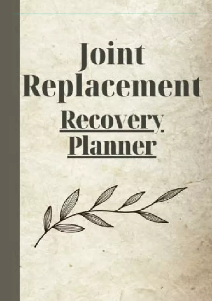 joint replacement recovery planner record