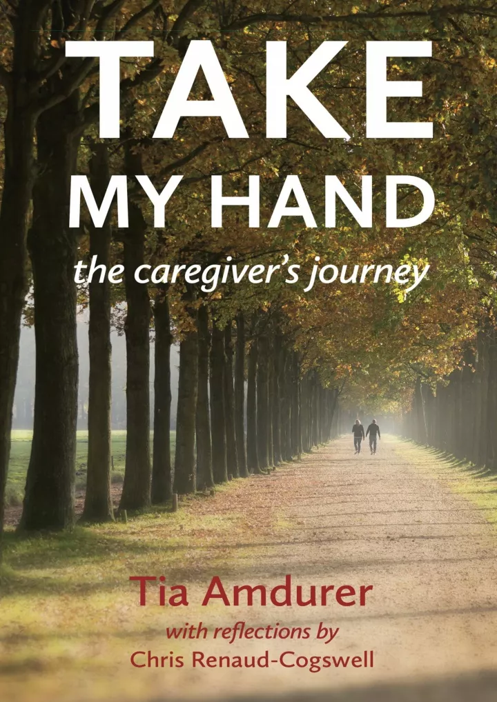 take my hand the caregiver s journey download