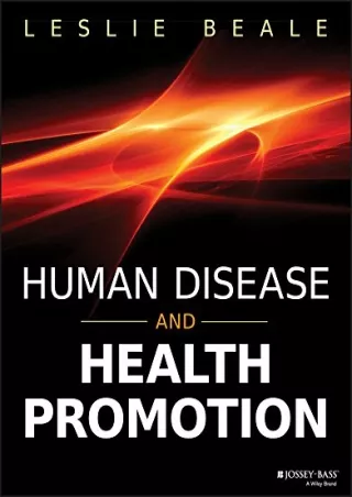 DOWNLOAD/PDF Human Disease and Health Promotion ebooks