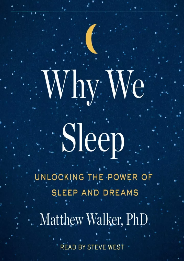 why we sleep unlocking the power of sleep