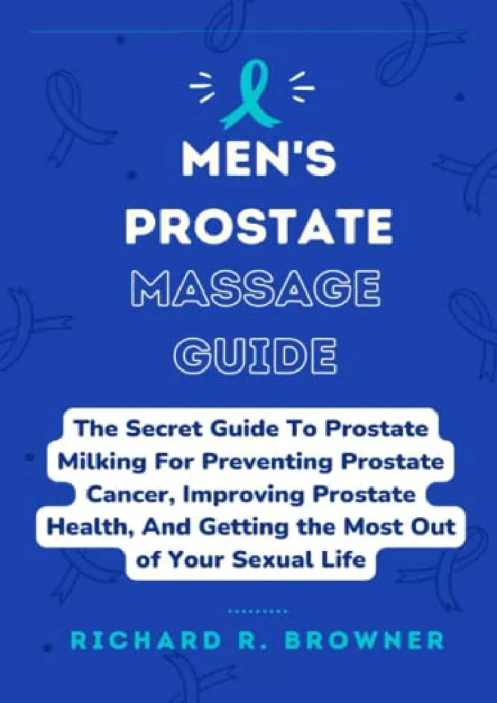 men s prostate massage guide the secret guide