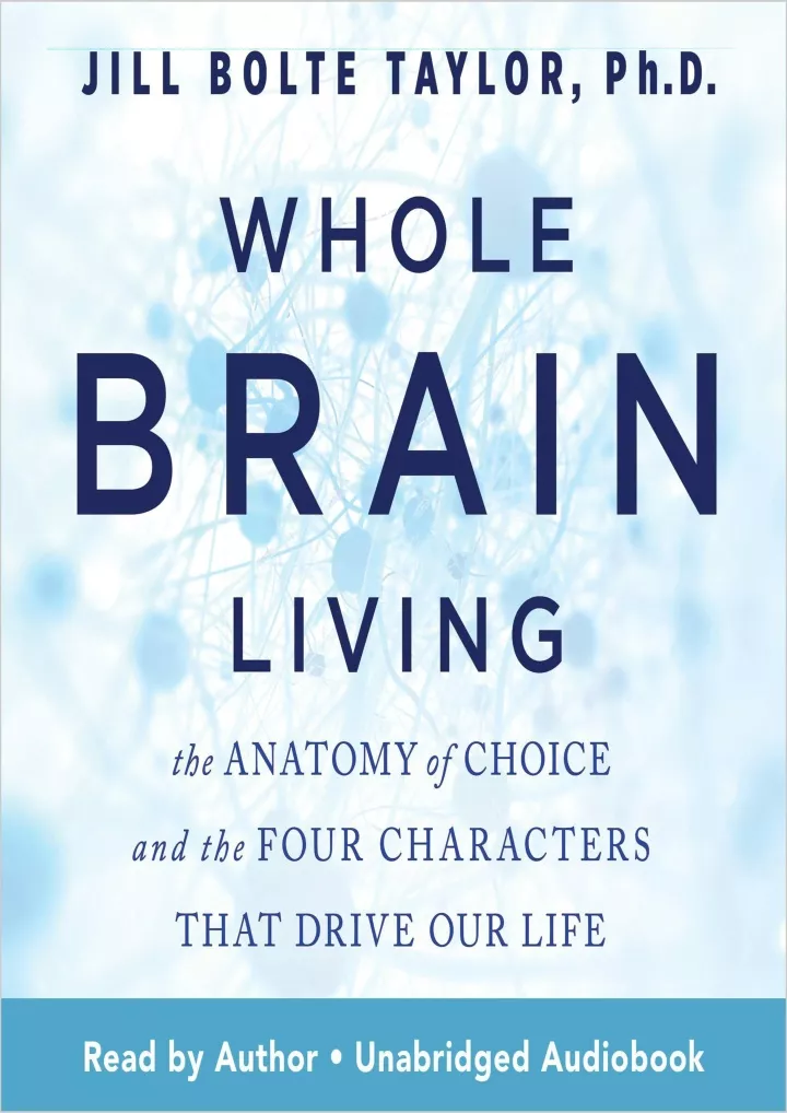 whole brain living the anatomy of choice