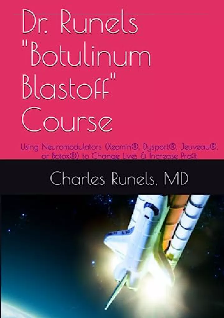 dr runels botulinum blastoff course using