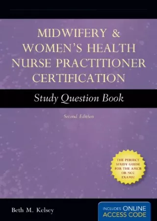 PDF/READ/DOWNLOAD Midwifery & Women's Health Nurse Practitioner Certification St