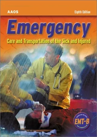 [PDF READ ONLINE] Emergency Care And Transportation Of The Sick And Injured down