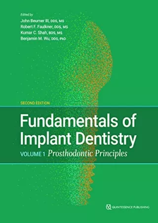 [PDF READ ONLINE] Fundamentals of Implant Dentistry, Volume 1: Prosthodontic Pri