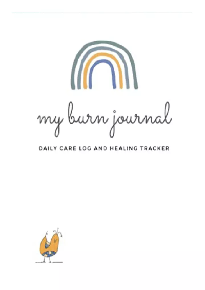 my burn journal daily care log and healing