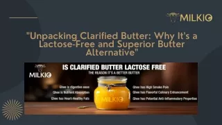 Is clarified butter lactose free