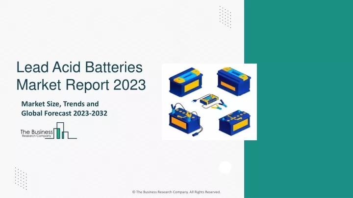 lead acid batteries market report 2023