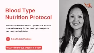 Blood Type Nutrition Protocol | Oahu Holistic Medicine