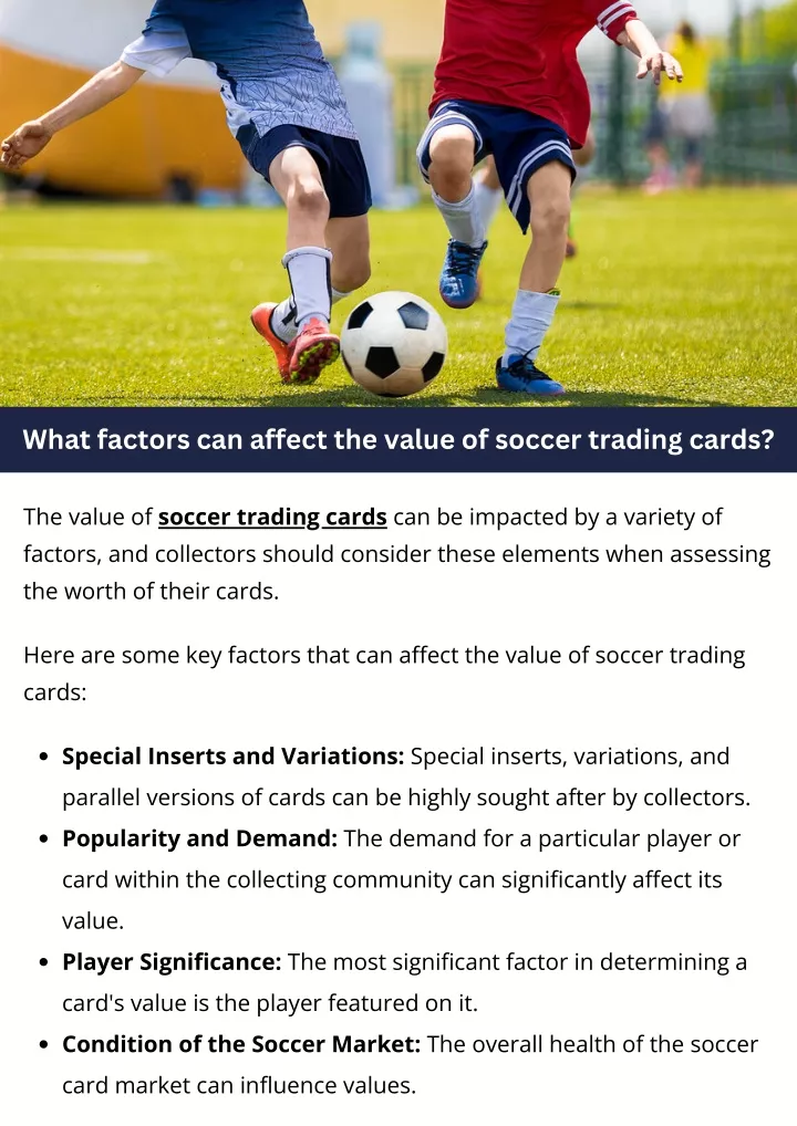 what factors can affect the value of soccer