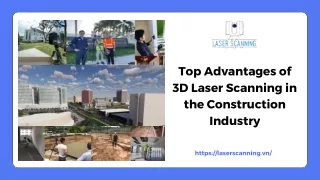 Top Advantages of 3D Laser Scanning in the Construction Industry