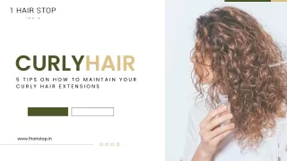 5 Curly Hair Extensions Maintaining Tips