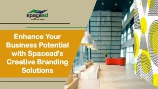 Enhance Your Business Potential with Spacead's Creative Branding Solutions