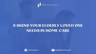 5 SIGNS YOUR ELDERLY LOVED ONE NEEDS IN-HOME CARE
