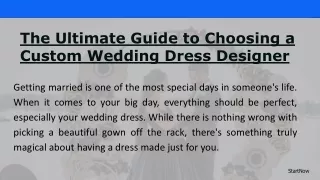 The Ultimate Guide to Choosing a Custom Wedding Dress Designer