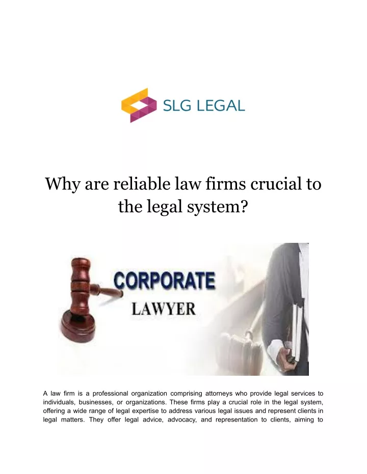 why are reliable law firms crucial to the legal