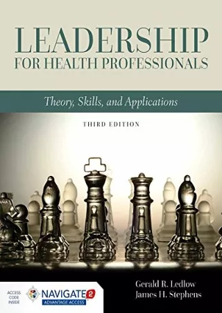 PDF_ Leadership for Health Professionals: Theory, Skills, and Applications: Theory,