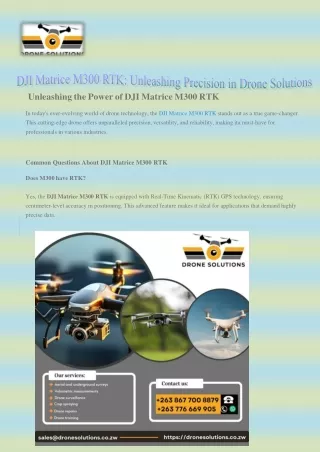 DJI Matrice M300 RTK: Unleashing Precision in Drone Solutions