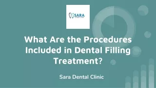 What Are the Procedures Included in Dental Filling Treatment