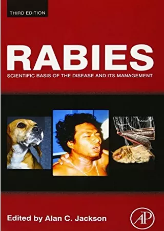 [READ DOWNLOAD] Rabies: Scientific Basis of the Disease and Its Management