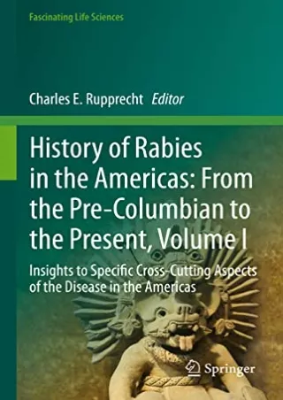 get [PDF] Download History of Rabies in the Americas: From the Pre-Columbian to the Present,