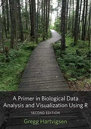 Read ebook [PDF] A Primer in Biological Data Analysis and Visualization Using R