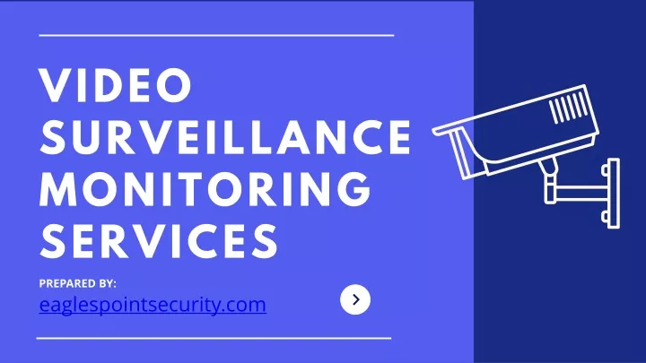 video surveillance monitoring services
