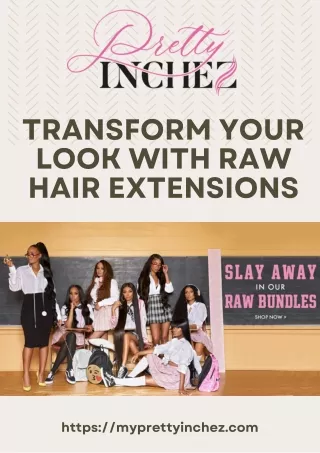 Transform Your Look with Raw Hair Extensions