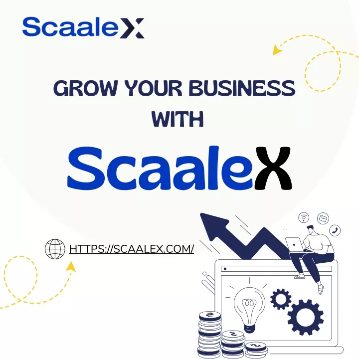 grow your business with scaalex