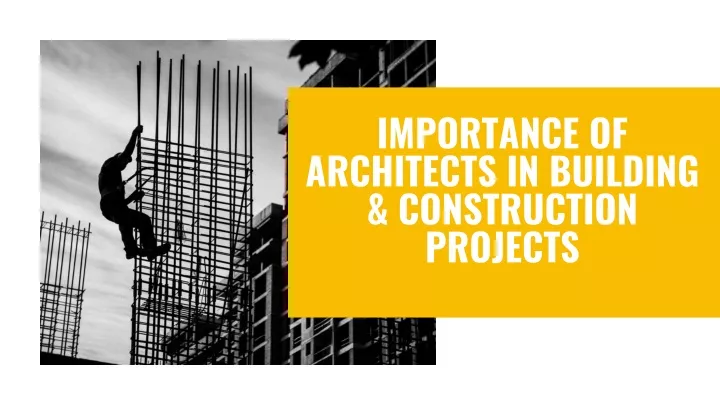importance of architects in building construction