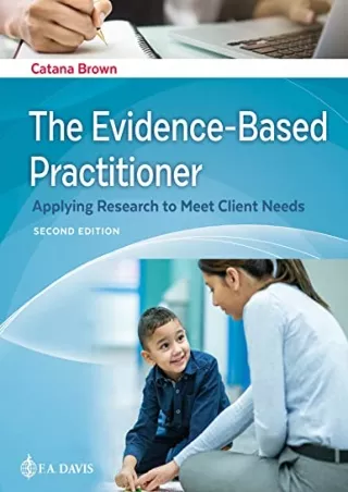 Read ebook [PDF] The Evidence-Based Practitioner Applying Research to Meet Client Needs