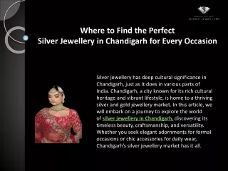 Where to Find the Perfect Silver Jewellery in Chandigarh for Every Occasion