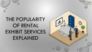 The popularity of rental exhibit services explained