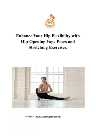Enhance Your Hip Flexibility with Hip-Opening Yoga Poses and Stretching Exercises.docx