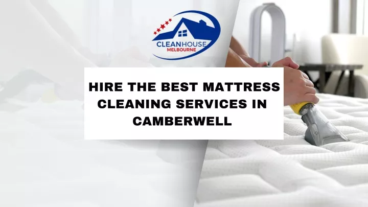 hire the best mattress cleaning services