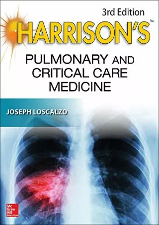 $PDF$/READ/DOWNLOAD Harrison's Pulmonary and Critical Care Medicine, 3E (Harrison's Specialty)