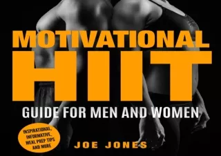 DOWNLOAD PDF Motivational HIIT Guide for Men and Women: Inspirational, Informati