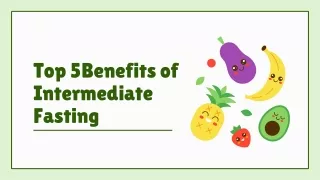 Learn and Explore the Top 5 Benefits of Intermediate Fasting | Orane