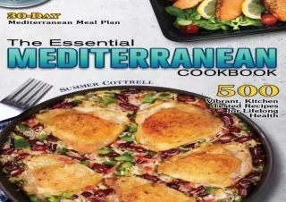 PDF The Essential Mediterranean Cookbook: 500 Vibrant, Kitchen-Tested Recipes fo