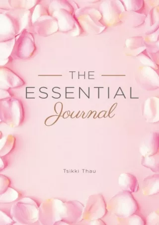 Full PDF The Essential Journal: The Essential Journal: PINK VERSION