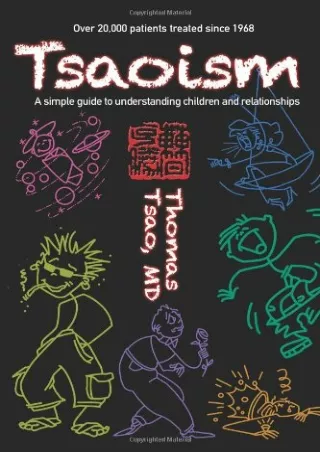Full DOWNLOAD Tsaoism: A simple guide to understanding children and relationships