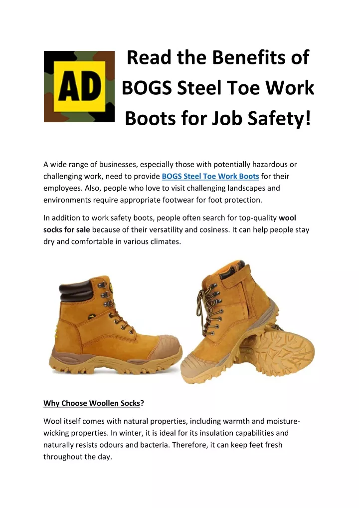 read the benefits of bogs steel toe work boots