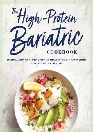 Read online  The High-Protein Bariatric Cookbook: Essential Recipes for Recovery and